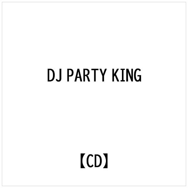�ӡ�����ɥåȥ��꡼��BM.3 DJ PARTY KING�� �ѥ�Դ������� -�����ѡ���������DJ�ץ쥤-��CD�� �������������Բġ�