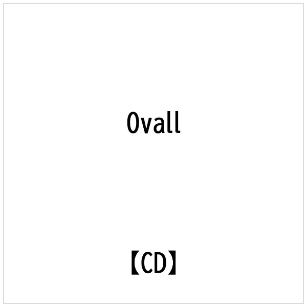 ����ǥ����� Ovall�� DONT CARE WHO KNOWS THAT��CD�� �������������Բġ�