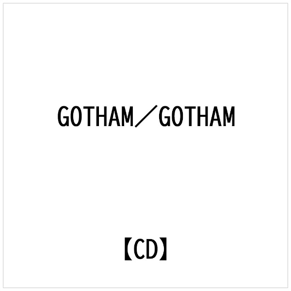 インディーズ GOTHAM/ GOTHAM【CD】 【代金引換配送不可】