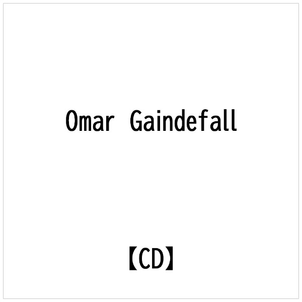インディーズ Omar Gaindefall（vo、djemb、perc）/ DAKAR-TOKYO【CD】 【代金引換配送不可】