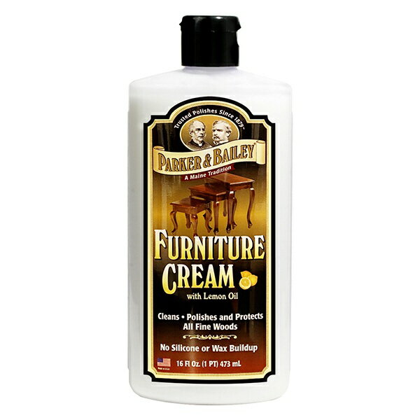 パーカー＆ベイリー｜PARKER&BAILEY 木製品クリーニング剤 Furniture Cream (ファニチャー クリーム) 16oz(473ml) 560669U