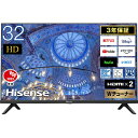 ハイセンス｜Hisense 液晶テレビ UXシリーズ 32A