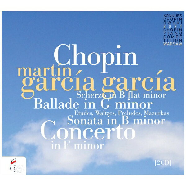 インディーズ マルティン・ガルシア・ガルシア（p）/ マルティン・ガルシア・ガルシア 〜 第18回ショパ..