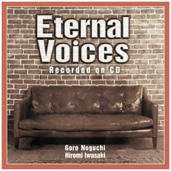 エイベックス・エンタテインメント｜Avex Entertainment 野口五郎・岩崎宏美/ Eternal Voices Recorded on CD【CD】 【代金引換配送不可】