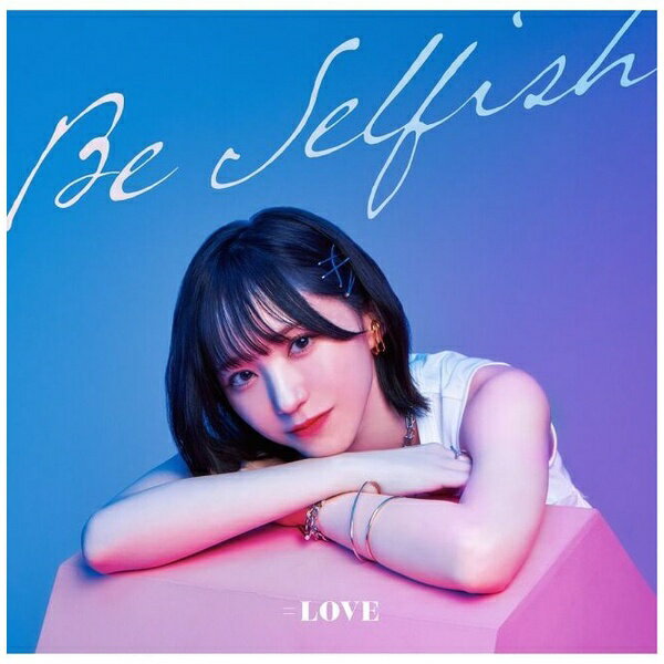 ソニーミュージックマーケティング｜Sony Music Marketing ＝LOVE/ Be Selfish Type-A【CD】 【代金引換配送不可】