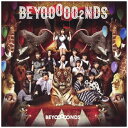 ソニーミュージックマーケティング|Sony Music Marketing BEYOOOOONDS/ BEYOOOOO2NDS 通常盤【CD】 【代金引換配送不...