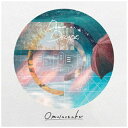 ソニーミュージックマーケティング|Sony Music Marketing Omoinotake/ Dear DECADE, 初回生産限定盤【CD】 【代金引換配送不可】
