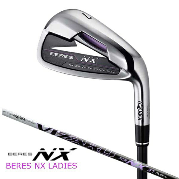 本間ゴルフ｜HONMA GOLF レディース アイアン BERES NX (2023年モデル) #6 28.0°《VIZARD FOR NX 37カーボンシャフト》硬さ(Flex)：L【返品交換不可】