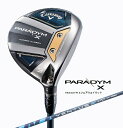 キャロウェイ|Callaway フェアウェイウッド PARADYM X FAIRWAYWOOD パラダイムエックス18.0°#5《VENTUS TR 5 for...