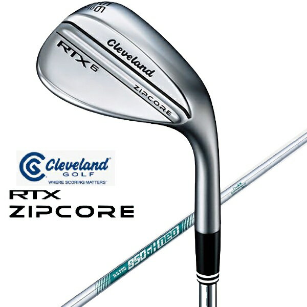 クリーブランド｜Cleveland GOLF ウェッジ RTX 6 ZIPCORE ツアーサテン 50.0° Midグラインド バンス角：10.0° 《N.S.PRO 950GH neo スチールシャフト》 硬さ(Flex)：S