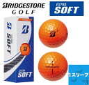 ブリヂストン｜BRIDGESTONE ゴルフボール EXTRA SOFT エクストラ ソフト《1スリーブ(3球)/オレンジ》 XCOXJ【オウンネーム非対応】 その1