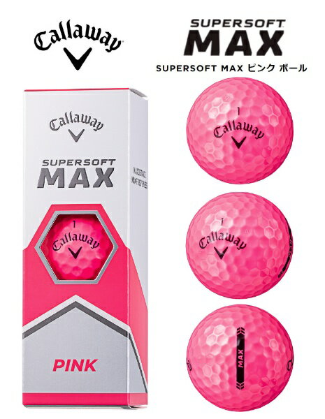 楽天楽天ビック（ビックカメラ×楽天）キャロウェイ｜Callaway ゴルフボール SUPERSOFT MAX スーパーソフトマックス《1スリーブ（3球）/ピンク》 CALLAWAY ピンク BL CG SUPERSOFT MAX PNK 23 3B PK JV [3球（1スリーブ） /ディスタンス系]【返品交換不可】