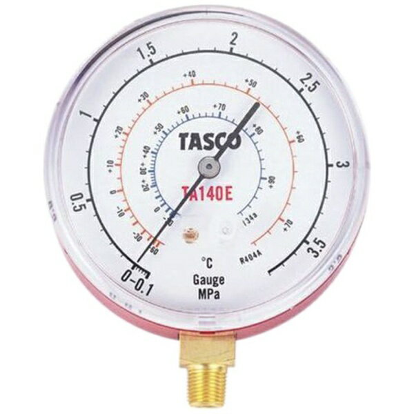 イチネンTASCO｜ICHINEN TASCO R134a、R404A用高精度圧力計 高圧側 1個 TA140E