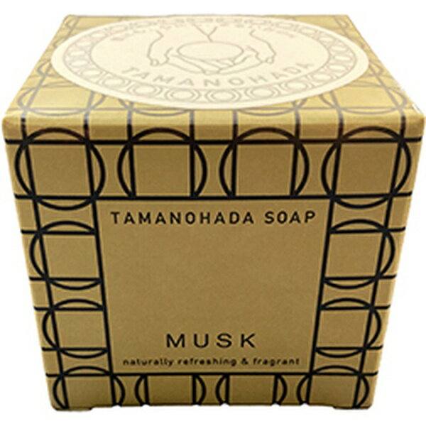 TAMANOHADA SOAP MUSK / 125g