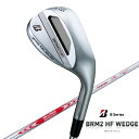 uaXgbBRIDGESTONE EFbW BRM2 HF WEDGE 52.0/10.0yA \[zsN.S.PRO MODUS3 TOUR 105 X`[Vtgt diFlexjFSyԕisz