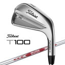 タイトリスト|Titleist アイアン 6本セット T100(2023) #5〜#9、#PW《N.S.PRO Modus3 115 スチールシャフト》 硬さ(...