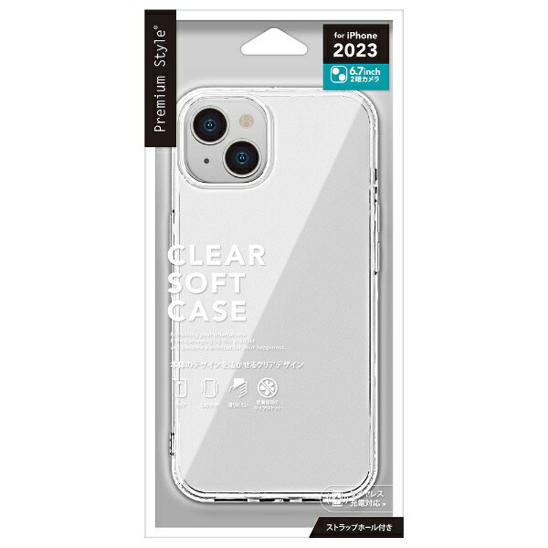 PGA｜ピージーエー iPhone 15 Plus（6.7インチ） ソフトケース クリア Premium Style PG-23CTP01CL
