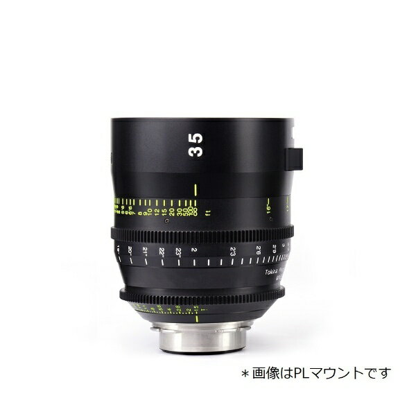 Tokina｜トキナー VISTA 35mm T1.5 CINEMA PRIME LENS　Fマウント（ft表示）