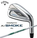 キャロウェイ｜Callaway アイアン PARADYM Ai SMOKE HL [55.0° /N.S.PRO 950GH neo /S /右利き用]【返品交換不可】