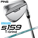 ピン｜PING レフティ ウェッジ s159 クローム仕上げ 62°T GRIND《N.S.PRO 850GH neo スチールシャフト》硬さ(Flex)：S【返品交換不可】