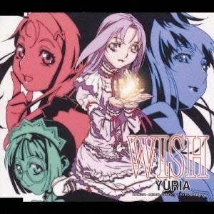 ランティス｜Lantis YURIA:WISH【CD】 【代金引換配送不可】