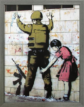 アートフレーム バンクシー Banksy Girl Searching Soldier iba-61731 絵画 壁掛け おしゃれ アートパネル 身体検査 送料無料