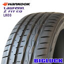 【タイヤ交換可能】215/45R18 89Y HANKOOK LAUFENN Z FIT EQ LK03 ハンコック ラウフェン 24年製 正規品 新品 サマー...