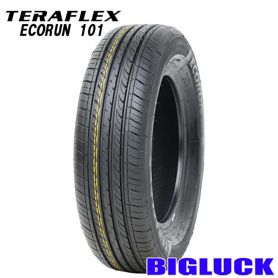 205/60R16 92H TERAFLEX ECORUN 101 26年製 新品 サマータイヤ 4本セット