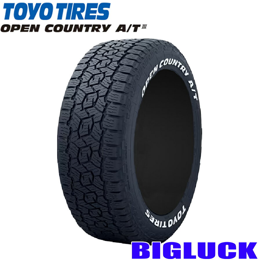 【タイヤ交換可能】215/65R16C 109/107R RWL TOYO TIRES OPEN COUNTRY A/T3 トーヨー タイヤ オープンカントリー 26年製 正規品 ホワイトレター AT3 新品 サマータイヤ 1本価格