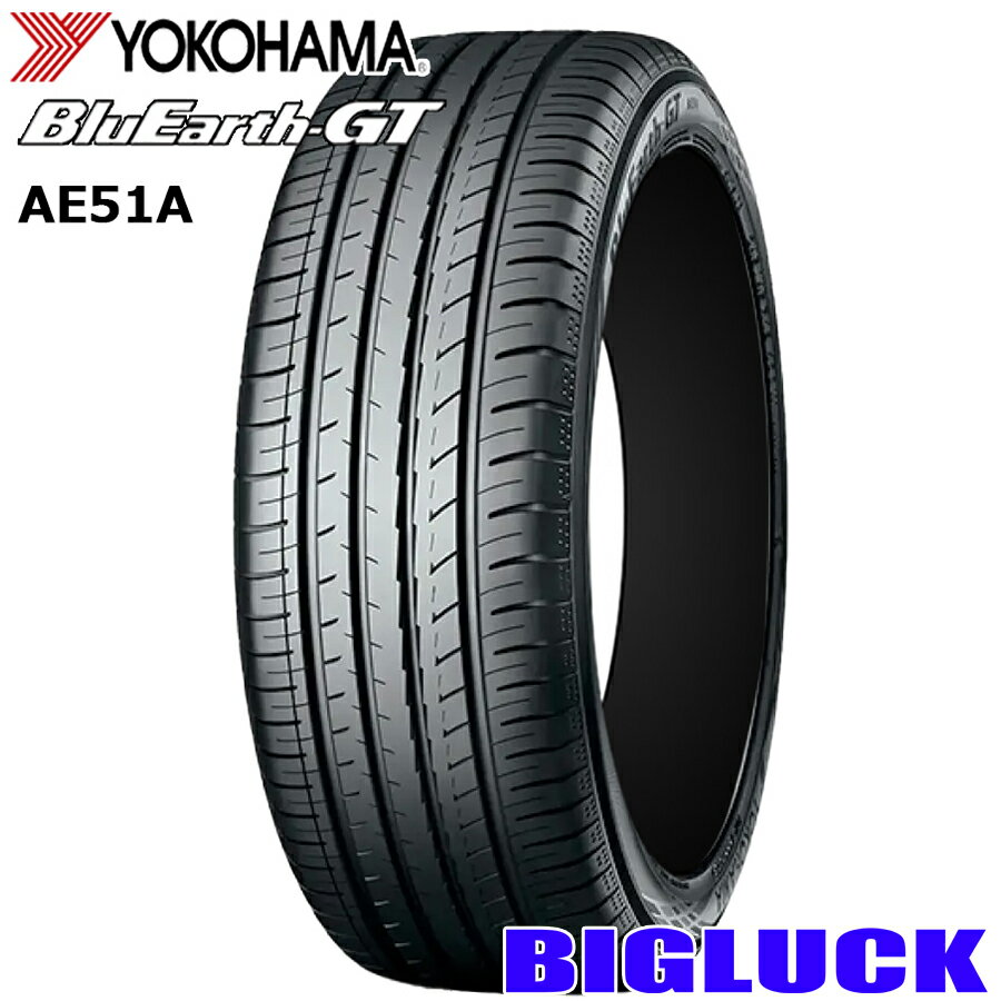 【タイヤ交換可能】235/45R18 94W YOKOHAMA BLUEARTH-GT AE51A ヨコハマ ブルーアース 25年製 新品 サマータイヤ 2本セット