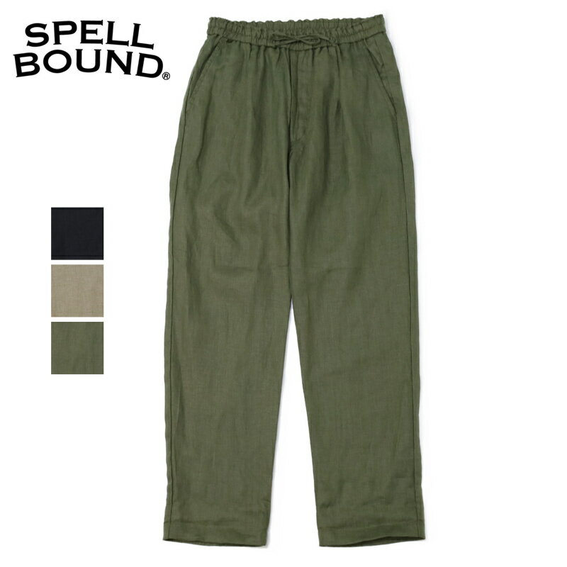 【20%OFF】スペルバウンド Spellbound/パンツ/リネンキャンバス リラックスイージーパンツ/43-0908L/メンズ【正規取扱】