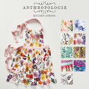 新作入荷! アンソロポロジー エプロン Anthropologie おしゃれ USA アメリカンスタイル リボン ストライプ プリント柄 ドット レトロ フェミニン 料理教室 花柄 キッチン雑貨 セレブ愛用 ギフトラッピング対応 現地買い付け APRON