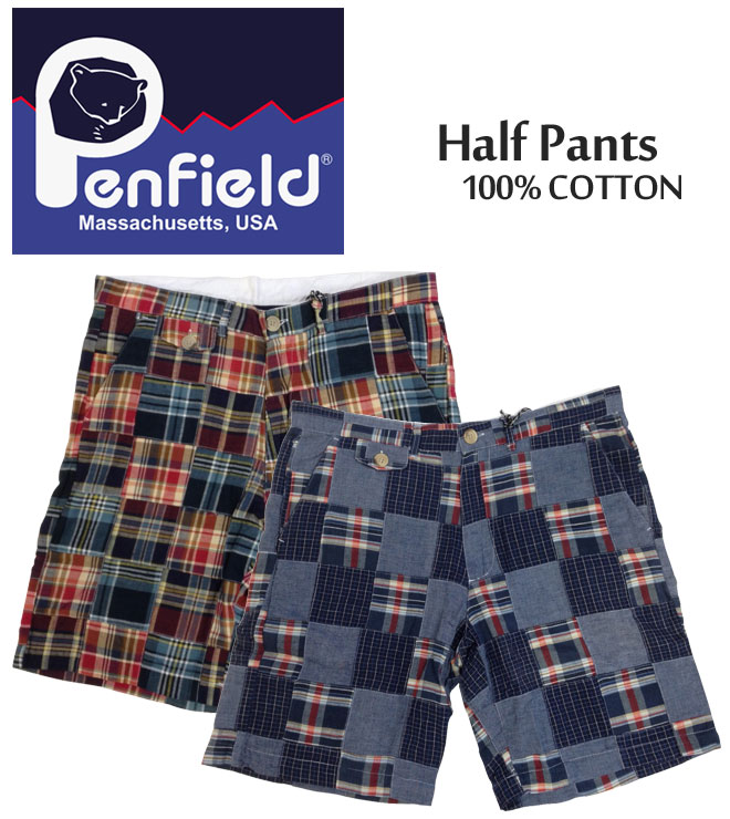 【4,000円ポッキリ 】メンズ商品 PenField ペンフィールド GRAFTON PATCHWORK ショーツ ショートパンツ パッチワーク ハーフパンツ ボトムス 0083S11