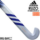 フィールドホッケー スティック adidas アディダス RUZO HYBRASKIN.3 ルッツォ ハイブラスキン メンズ レディース 送料無料 スポーツ ギフト