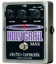 electro-harmonix / Holy Grail Max