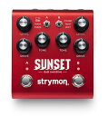 Strymon / SUNSET 