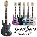 GrassRoots G-AMAZE-DX/LS グラスルーツ Amaze Type,アメイズタイプ エレキベース 入門 初心者 ロングスケール メンテナンス無料