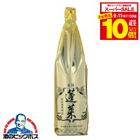【スーパーセール期間★全品P10倍※条件有】日本酒 蓬莱 上撰 1800ml 1800ml×1本『OMS』岐阜県 渡辺酒造店