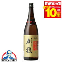 【スーパーセール期間★全品P10倍※条件有】1800ml 日本酒 純米酒 刈穂 山廃純米 超辛口+12 1800ml『HSH』秋田県 秋田清酒