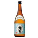 【5/1★全品ポイント3倍】一刻者 25度 720ml【家飲み】