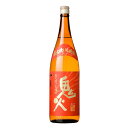 鬼火 25度 1800ml【家飲み】ZZ