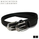 【最大1000円OFFクーポン配布中】 MACKINTOSH PHILOSOPHY LEATHER BELT マッキントッシュ フィロソフィー ベルト レザーベ...