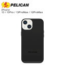 PELICAN ペリカン iPhone 13 13 Pro 13 Pro Max 12 Pro Max ケース スマホケース 携帯 アイフォン PROTECTOR ブラック 黒