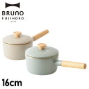 BRUNO FGIZEHHORO ブルーノ 富士ホーロー 鍋 片手鍋 16cm ホーロー IH ガス対応 蓋付き BHK281