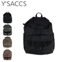 Y’SACCS RUCKSACK イザック リュック バッグ バックパック レディース ブラック ダーク グレー グレージュ ブラウン 黒 20-036-04