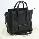 【中古良品】セリーヌ(CELINE) ラゲージナノ カーフ 18924 3DRU 38NO ブラック系 【ランク：A】 us-2 2WAY レディース