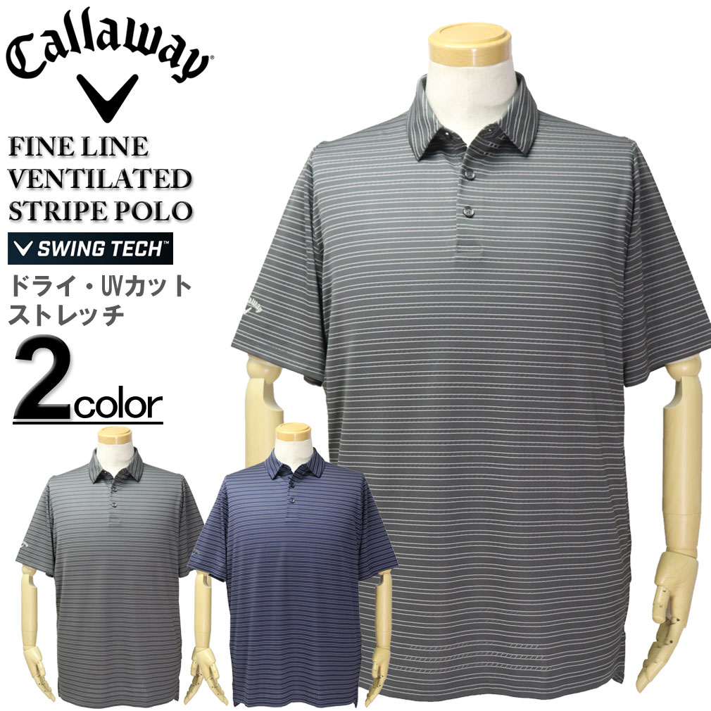 大きいサイズ メンズ Callaway(キャロウェイ) ゴルフ ストレッチ半袖ポロシャツ FINE LINE VENTILATED/XL XXL XXXL 送料無料