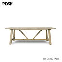 G[f EDE DINING TABLE _CjOe[u He[u 240cm X܏Y C C_XgA re[W i` Jg[ GART MOSH Kg bV