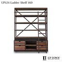 UP124 LADDER SHELF 160 ラダーシェルフ 東馬 UPTOWN 開梱設置 ダイニングボード 食器棚 書棚 本棚 収納 シェルフ ラック 店舗什器 リビング キッチン 古材 ビンテージ インダストリアル