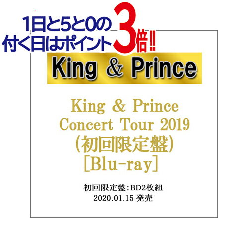 【1日と5・0のつく日はポイント3倍！】King ＆ Prince Concert Tour 2019(初回限定盤)/Blu-ray◆新品Sc【即納】【訳あり】【ゆうパケット/コンビニ受取/郵便局受取対応】